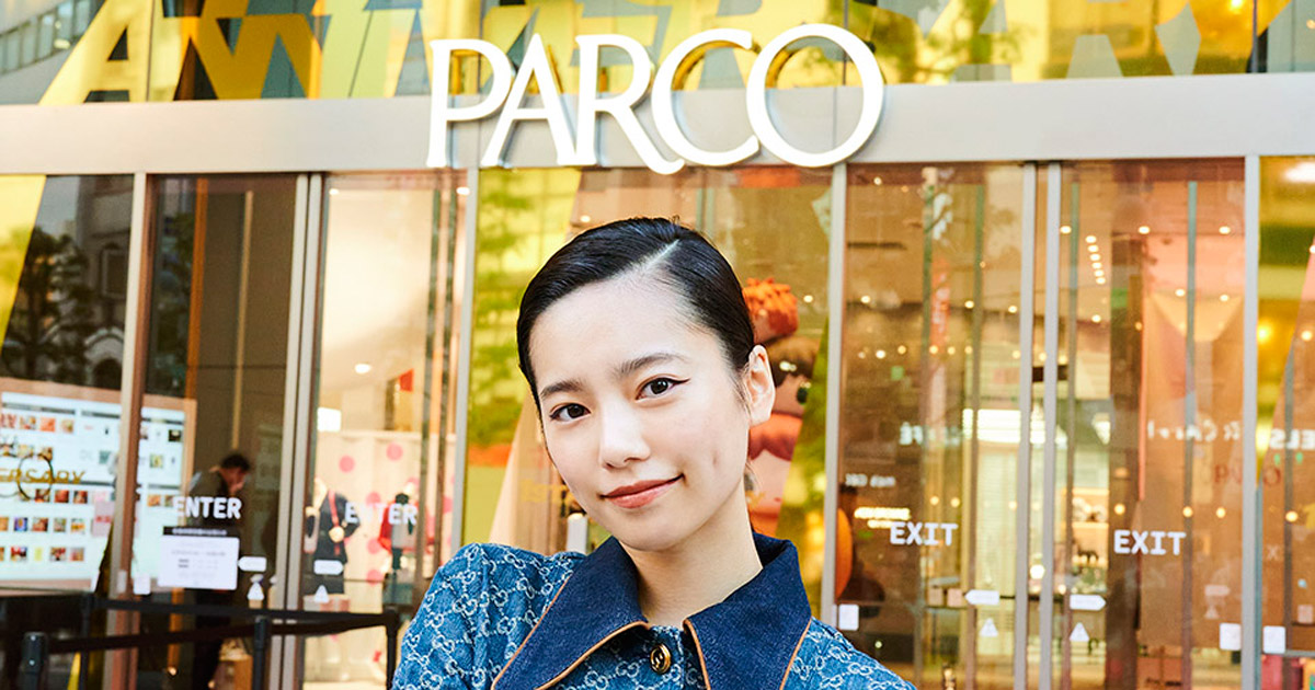 見習いエディター、ぱるるが行く！Vol.5 渋谷パルコの1周年にぱるるが